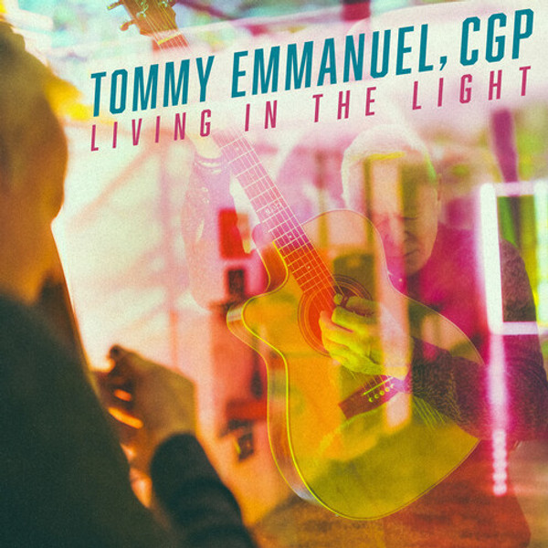 Tommy Emmanuel – Living In The Light (Vinyl, LP, Album, Pink w/ Gold) Tommy Emmanuel – Living In The Light (Vinyl, LP, Album, Pink w/ Gold)