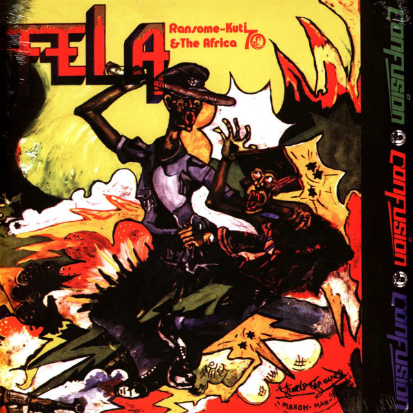 Fela Ransome-Kuti & The Africa 70 – Confusion (Vinyl, LP, Album)