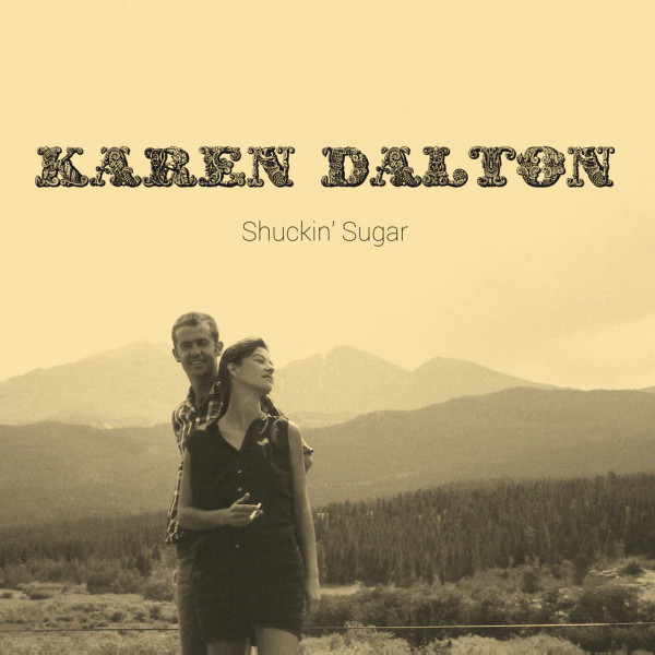 Karen Dalton – Shuckin' Sugar (CD, Album)