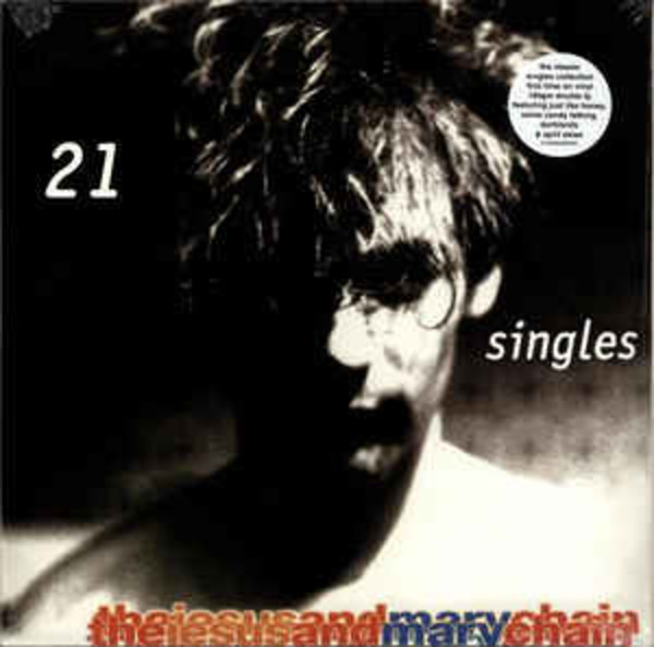 The Jesus and Mary Chain - 21 Singles (VINYL LP)