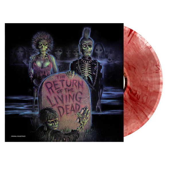 Various – The Return Of The Living Dead: Original Motion Picture Soundtrack (Vinyl, LP, Album, Limited Edition, Clear w/ Blood Red Splatter)