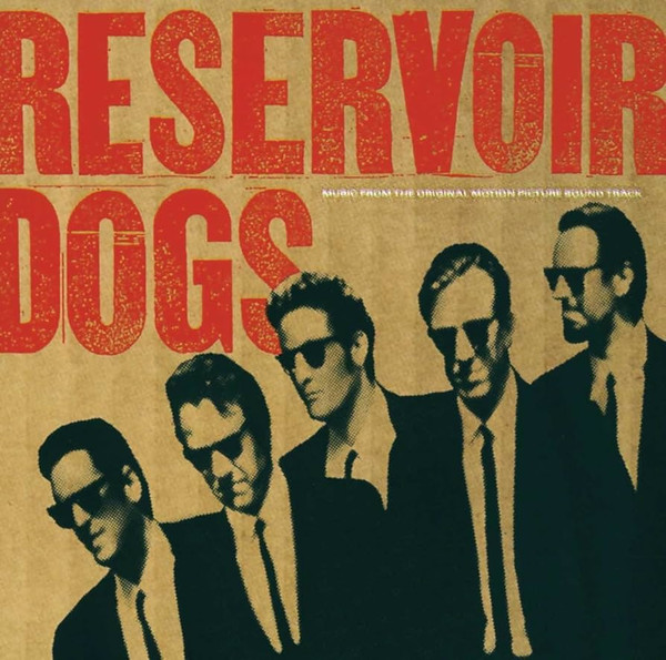 Reservoir Dogs: Music From The Original Motion Picture Sound Track (CD, Compilation)