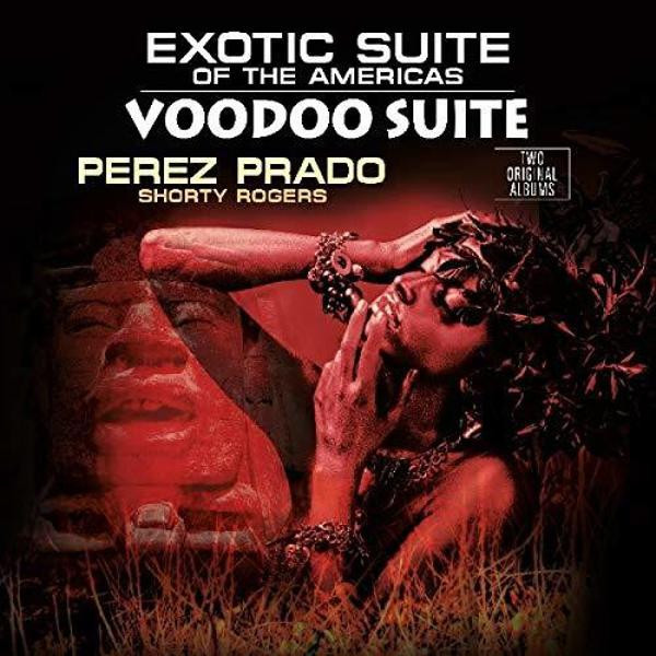 Perez Prado - Exotic Suite Voodoo Suite (VINYL LP)