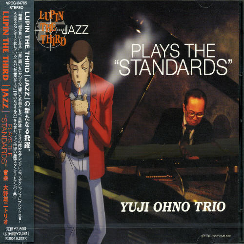 Yuji Ohno Trio – Lupin The Third 「Jazz」 Plays The "Standards" (CD, Album)