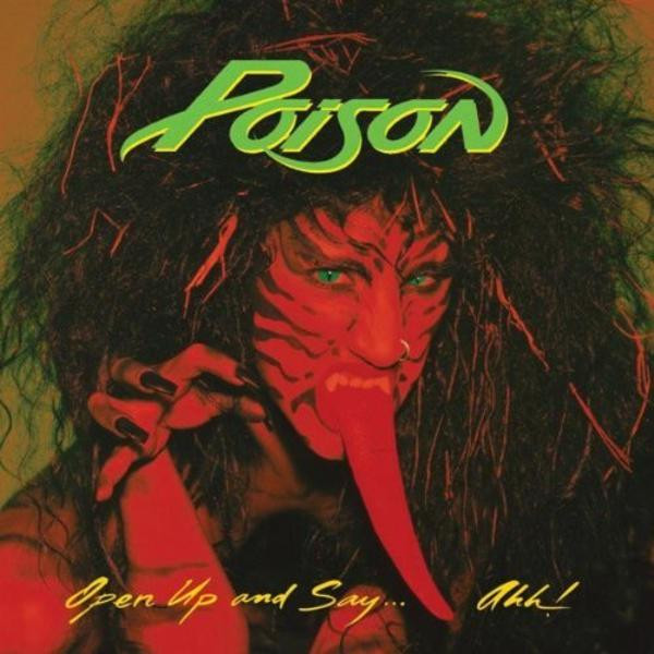 Poison ‎– Open Up And Say ...Ahh! (VINYL LP)