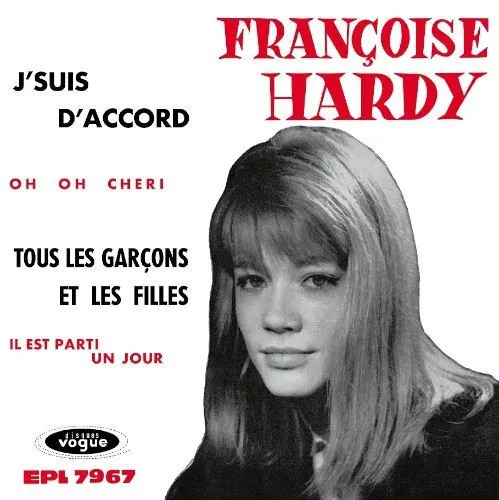 RSD2026 Françoise Hardy – J'suis d'accord / Tous les garçons et