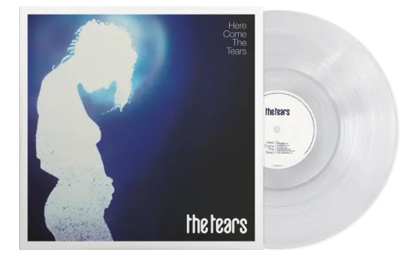 RSD2026 The Tears – Here Come The Tears (Vinyl, LP, Album, Ultra Clear)