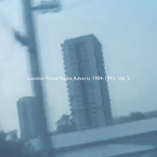 Various – London Pirate Radio Adverts 1984-1993, Vol. 2 (Vinyl, LP, Compilation, Clear)