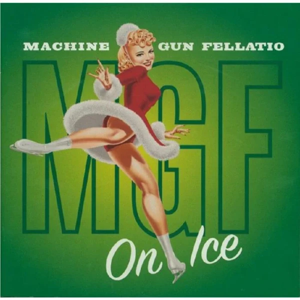 Machine Gun Fellatio – On Ice (2 x Vinyl, LP, Album)