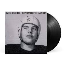 Guided by voices – Crawlspace Of The Pantheon (Vinyl, LP, Album)