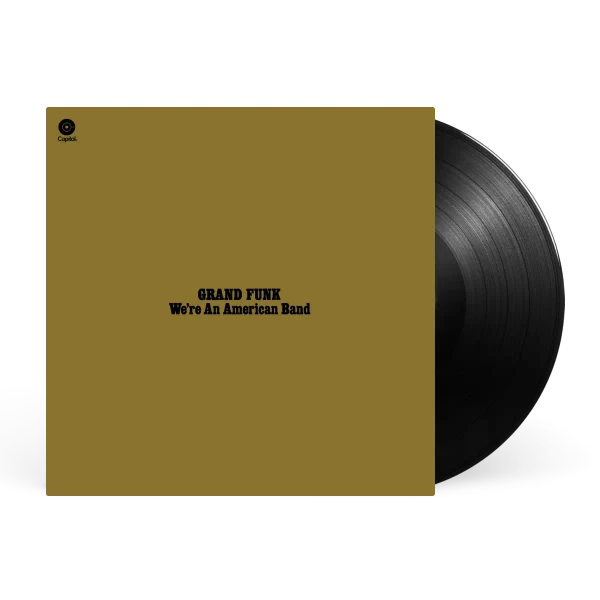 Grand Funk – We're An American Band (Vinyl, LP, Album, Special Gatefold Edition, 180g)