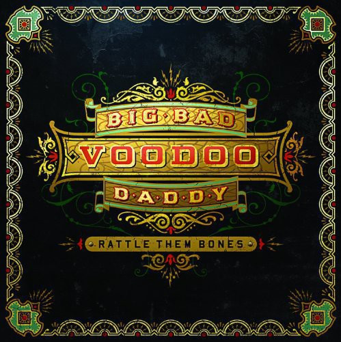 Big Bad Voodoo Daddy – Rattle Them Bones (Vinyl, LP, Album)