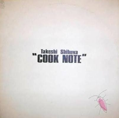 Takeshi Shibuya ‎– Cook Note (USED CD, Album)