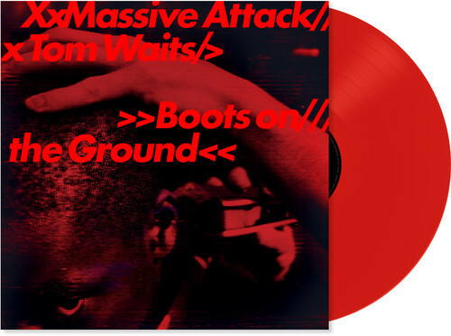 Massive Attack & Tom Waits – Boots on the Ground (Vinyl, 12" Single, Limited Edition, Random Eco Red/White/Blue)