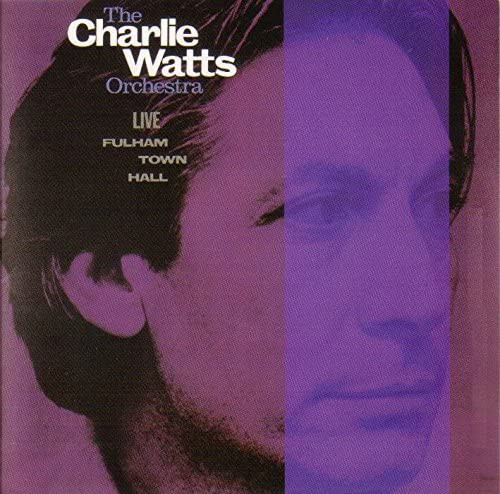 The Charlie Watts Orchestra ‎– Live At Fulham Town Hall, Used, CD, Album, Japan
