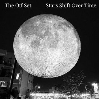 The Off Set – Stars Shift Over Time (Vinyl, 7" Single)