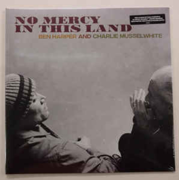 Ben Harper - Charlie Musselwhite No Mercy In This Land (LP)