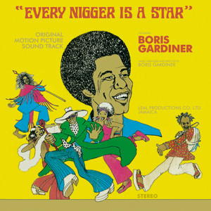 Boris Gardiner,  Every Nigger Is A Star, Original Motion Picture Soundtrack, Used, CD, Album
