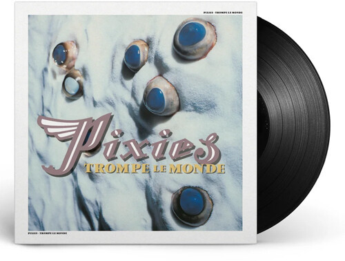 Pixies – Trompe le Monde (Vinyl, LP, Remastered)
