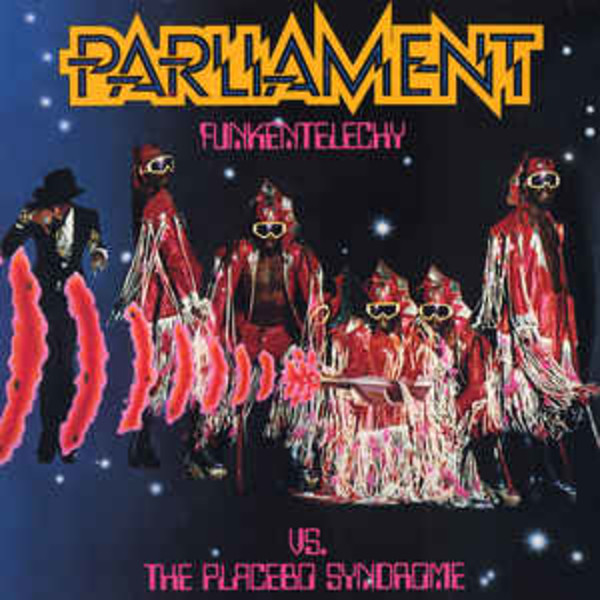 Parliament ‎– Funkentelechy Vs. The Placebo Syndrome (LP)