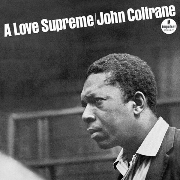 John Coltrane - A Love Supreme (Vinyl, LP, Album, Remastered, Gatefold, 180g)