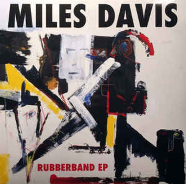 Miles Davis - Rubberband (VINYL LP)
