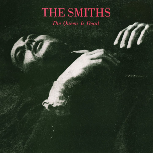 ​【グリーン盤】The Smiths / The Queen Is Dead The Smiths,The Queen Is Dead