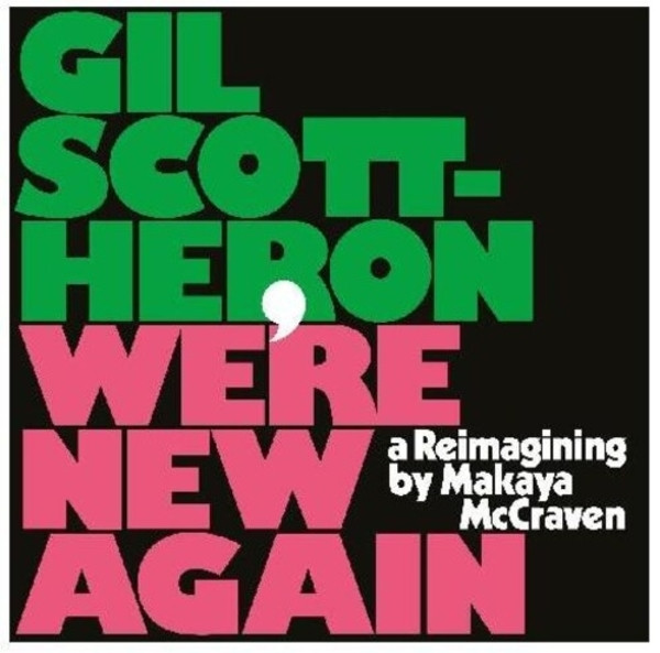 Gil Scott-Heron, Makaya McCraven ‎– We’re New Again (A Reimagining By Makaya McCraven)