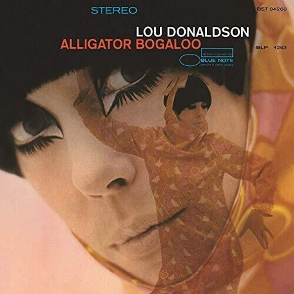 Lou Donaldson ‎– Alligator Bogaloo