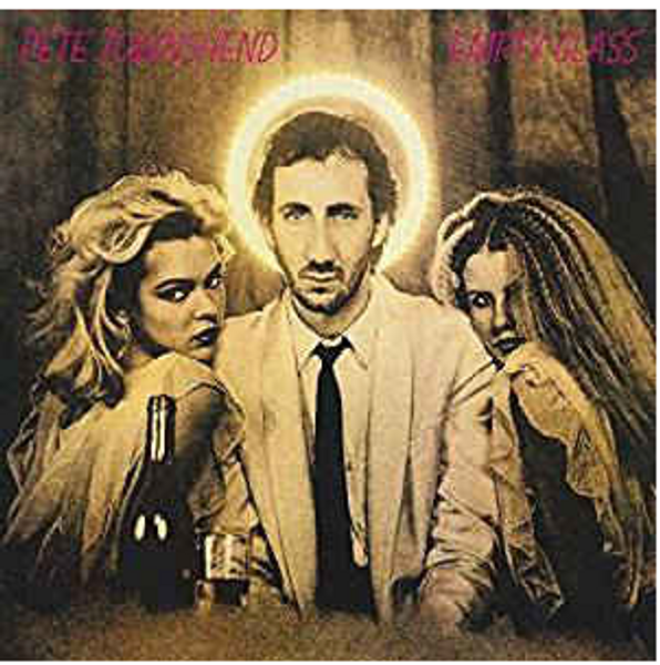 Pete Townshend ‎– Empty Glass.   (Vinyl, LP, Album, Limited Edition, Reissue, Remastered, Coloured)