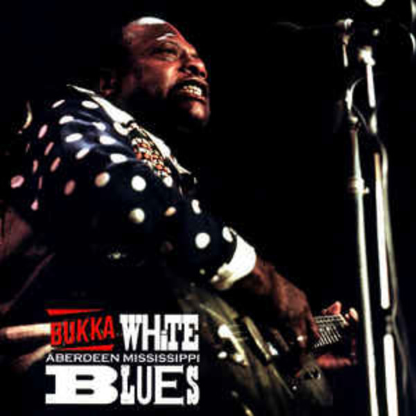 Bukka White - Aberdeen Mississippi Blues (LP)