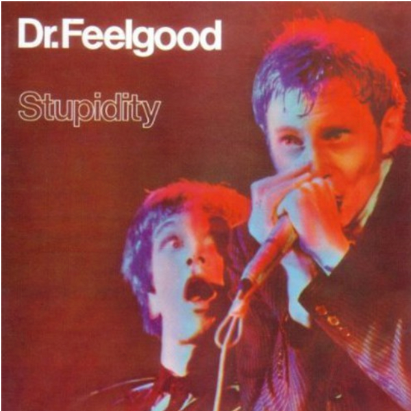 Dr. Feelgood ‎– Stupidity.   (Vinyl, LP, Album, Limited Edition, Reissue, Gold)