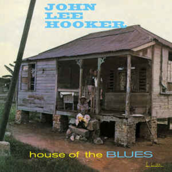 John Lee - Hooker House of Blues (VINYL LP)