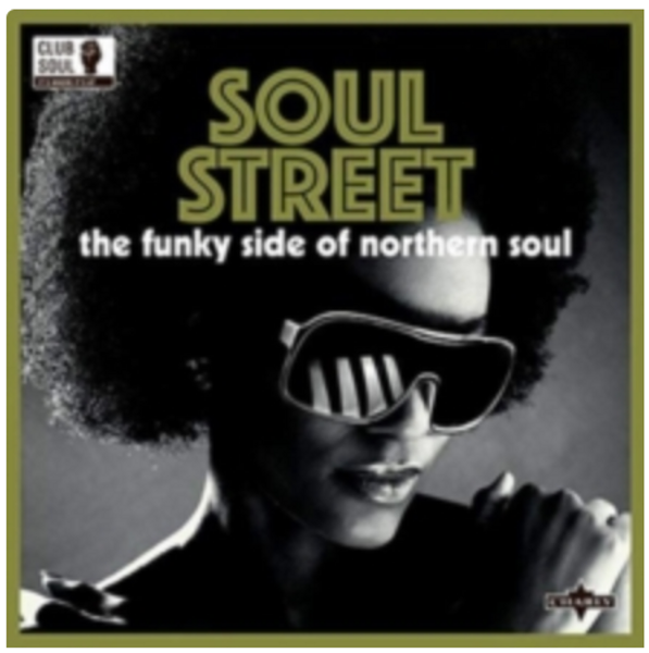 Various ‎– Soul Street: The Funky Side Of Northern Soul.   (Vinyl, LP, Compilation)