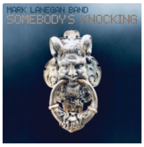 Mark Lanegan Band ‎– Somebody's Knocking.     (2 × Vinyl, LP, Album, Limited Edition, Blue Sea)