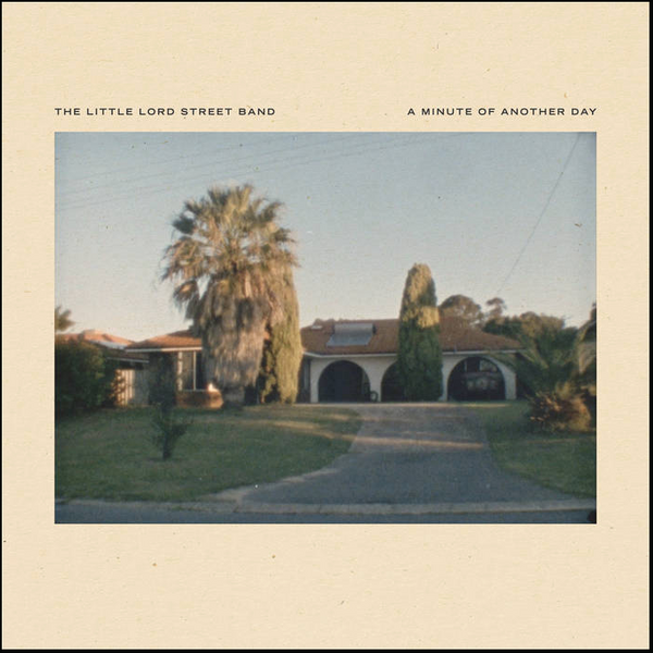 The Little Lord Street Band - A Minute Of Another Day (Vinyl LP)