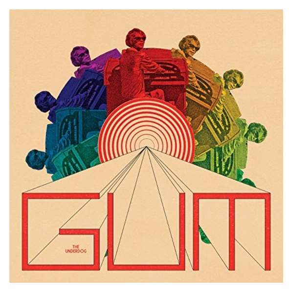 Gum  ‎– The Underdog.   (Vinyl, LP, Album)