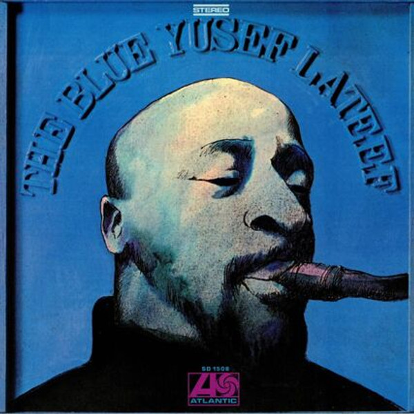 Yusef Lateef - The Blue Yusef Lateef (Vinyl, LP, Album, 180g)
