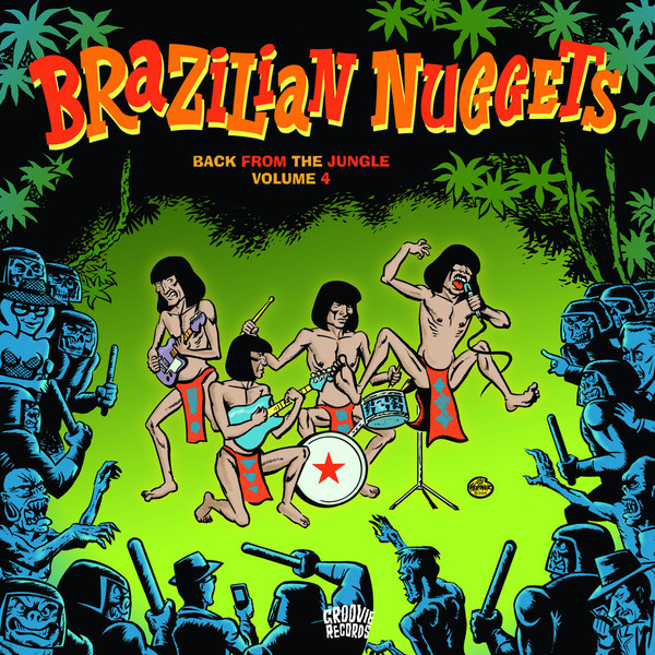 Various - Brazilian Nuggets: Back From The Jungle Volume 4 (Vinyl, LP, Compilation)
