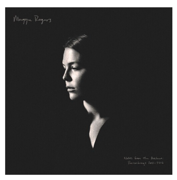 Maggie Rogers ‎– Notes From The Archive: Recordings 2011-2016.    (2 × Vinyl, LP, Album, Remastered, Marigold)