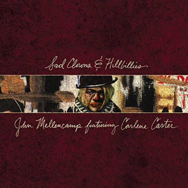 John Mellencamp - Sad Clowns and Hillbillies (Vinyl, LP, Album)