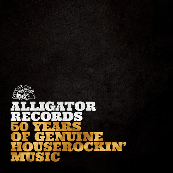 Various Artists - Alligator Records: 50 Years of Genuine Houserockin' Music (2 x Vinyl, LP, Compilation)