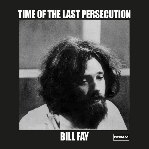 RSD2021 Bill Fay - Time Of The Last Persecution - Decca/Deram 1971 (2 x Vinyl, LP, Album, Limited Edition, Coloured Vinyl)