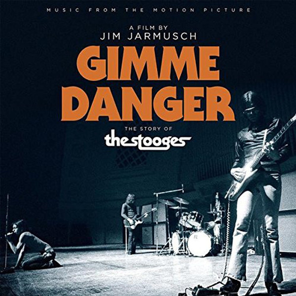 The Stooges - Gimme Danger (Music From The Motion Picture) (Vinyl, LP, Compilation, Limited Edition, Ultra Clear)