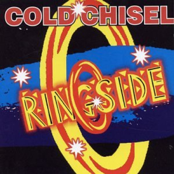 Cold Chisel - Ringside (3 x Vinyl, LP, Album, 180g)