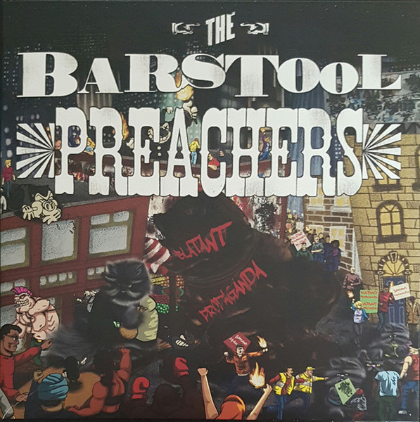 The Barstool Preachers - Blatant Propaganda (Vinyl, LP, Album)