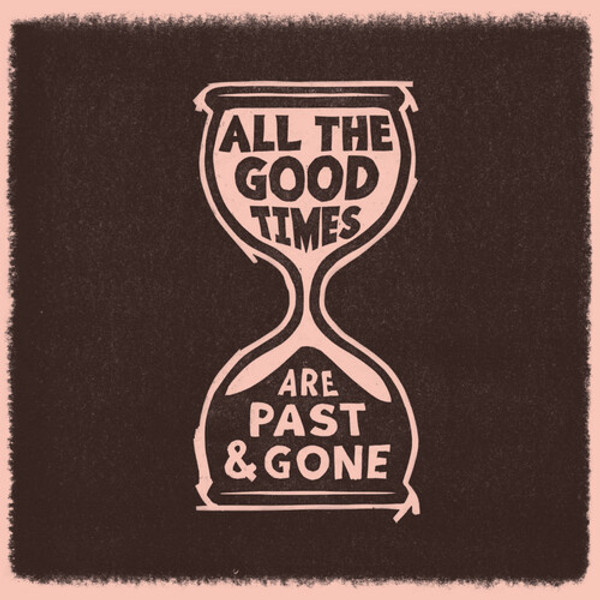 Gillian Welch & David Rawlings - All The Good Times (Vinyl, LP, Album)