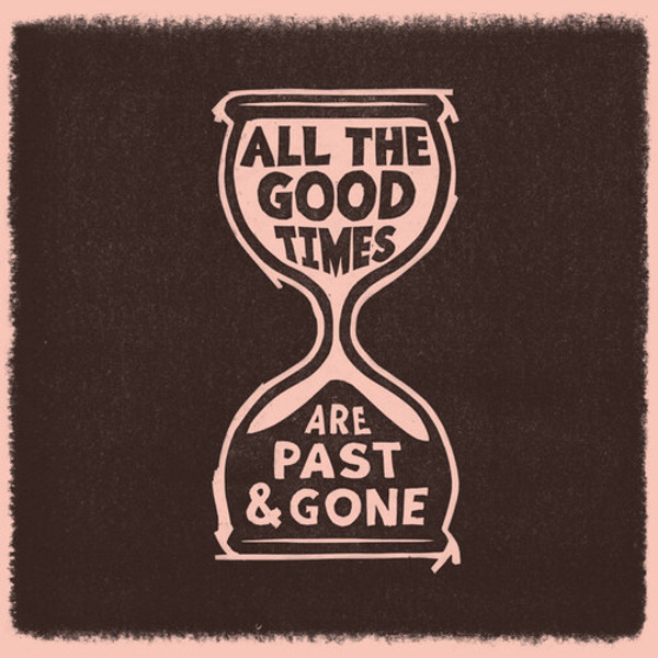 Gillian Welch & David Rawlings - All The Good Times (Vinyl, LP, Album)