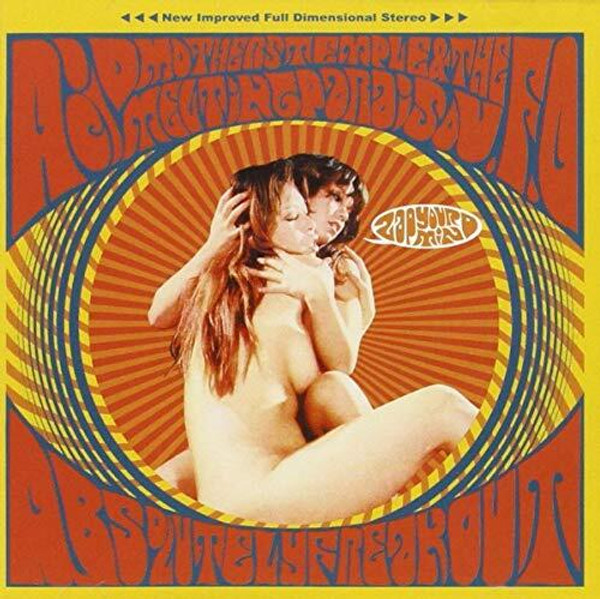 Acid Mothers Temple & The Melting Paraiso U.F.O – Absolutely Freak Out (Zap Your Mind!!)    (2 x Vinyl, LP, Reissue, Special Edition, Orange/Yellow)