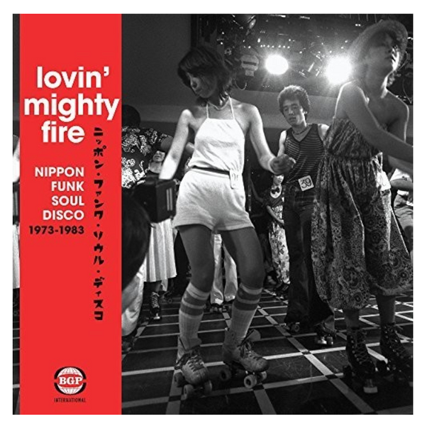 Various – Lovin' Mighty Fire (Nippon Funk • Soul • Disco 1973-1983).   (2 x Vinyl, LP, Compilation)
